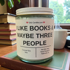 I Like Books & Maybe Three People - Girly Candles