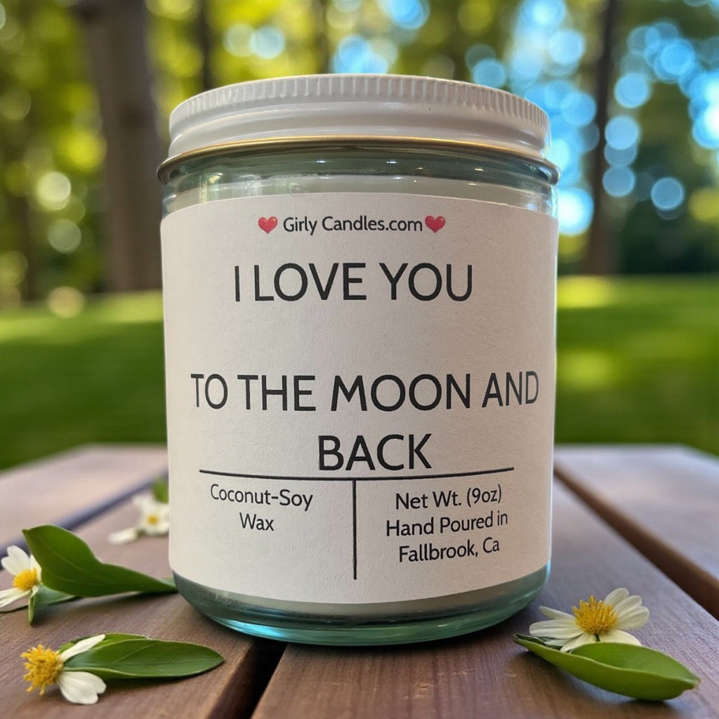 I Love You To The Moon And Back - Girly Candles