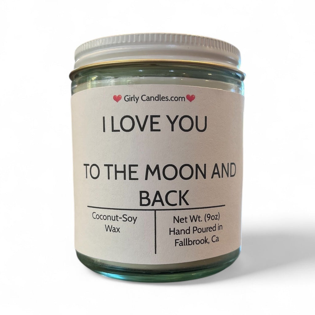 I Love You To The Moon And Back - Girly Candles