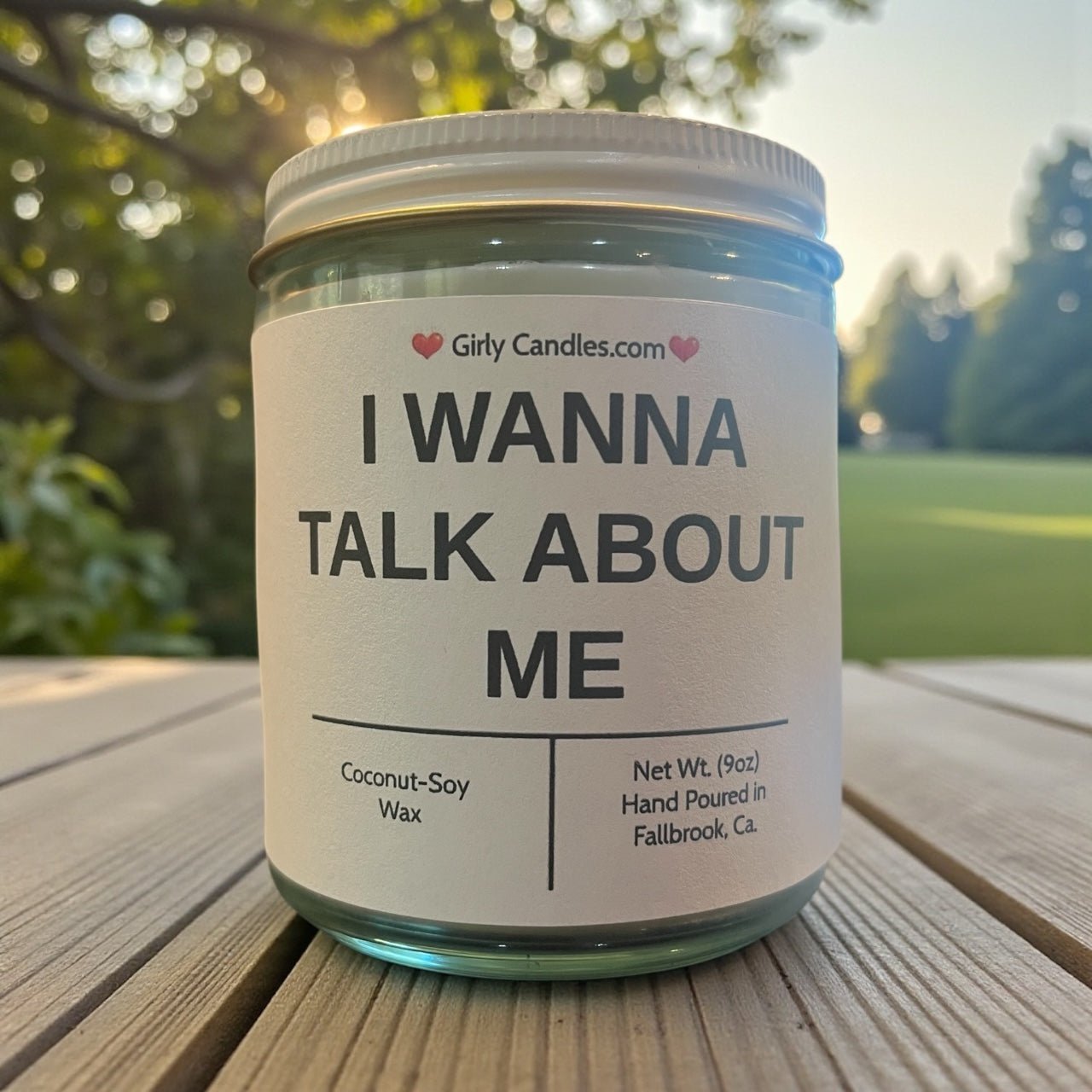 I wanna talk about me - Girly Candles