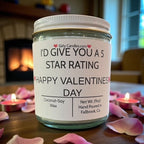 I'd Give You A 5 Star Rating. Happy Valentine's Day - Girly Candles