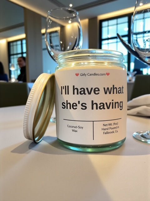 I'll have what she's having - Girly Candles