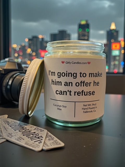 I'm going to make him an offer he can't refuse - Girly Candles