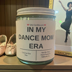 In My Dance Mom Era - Girly Candles