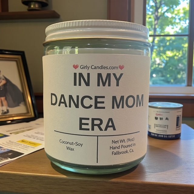 In My Dance Mom Era - Girly Candles