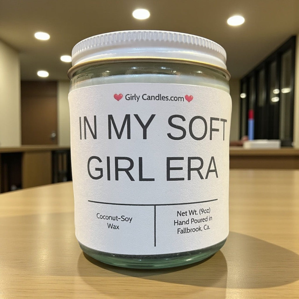 In My Soft Girl Era - Girly Candles