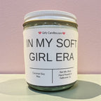 In My Soft Girl Era - Girly Candles