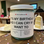 It's My Birthday And I Can Cry If I Want to - Girly Candles