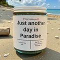 Just another day in Paradise - Girly Candles