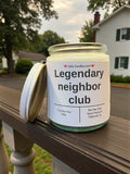 Legendary neighbor club - Girly Candles