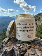 Life is a daring adventure or nothing at all - Girly Candles