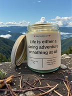 Life is a daring adventure or nothing at all - Girly Candles