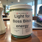 Light for Boss Bitch Energy - Girly Candles