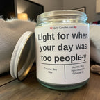 Light for when your day was too people - y - Girly Candles