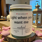 Light me when you want me - Girly Candles