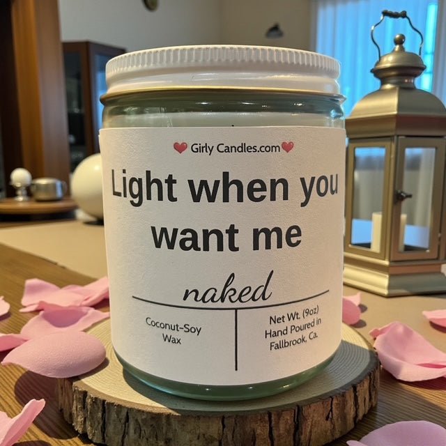 Light me when you want me - Girly Candles