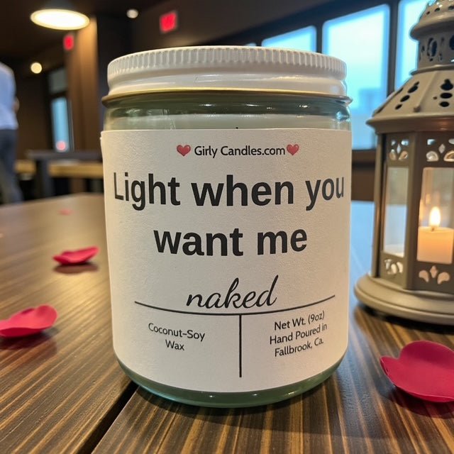 Light me when you want me - Girly Candles