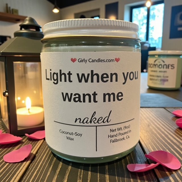 Light me when you want me - Girly Candles