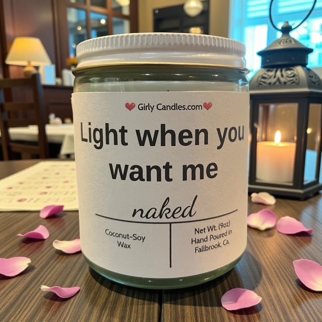 Light me when you want me - Girly Candles