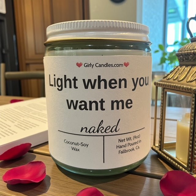 Light me when you want me - Girly Candles