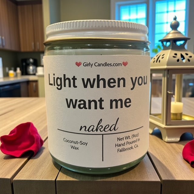 Light me when you want me - Girly Candles