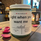 Light me when you want me - Girly Candles
