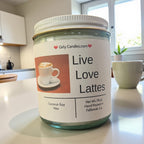 Live, Laugh, Lattes - Girly Candles