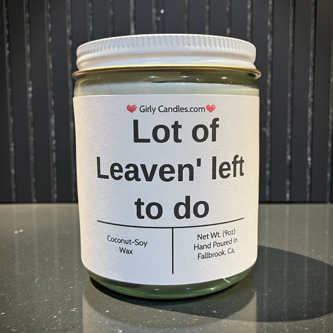 Lot of Leaven' left to do - Girly Candles