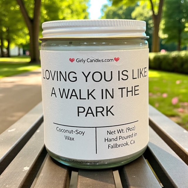 Loving You Is Like a Walk In The Park - Girly Candles