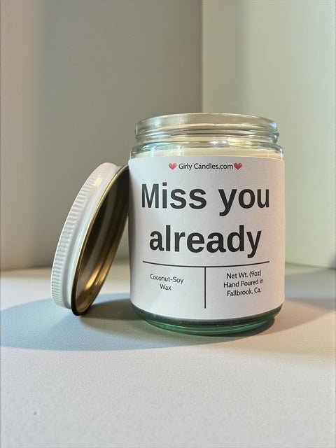 Miss you already - Girly Candles