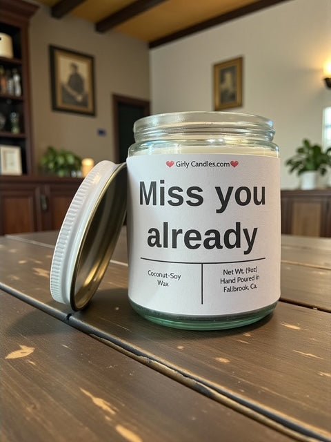 Miss you already - Girly Candles