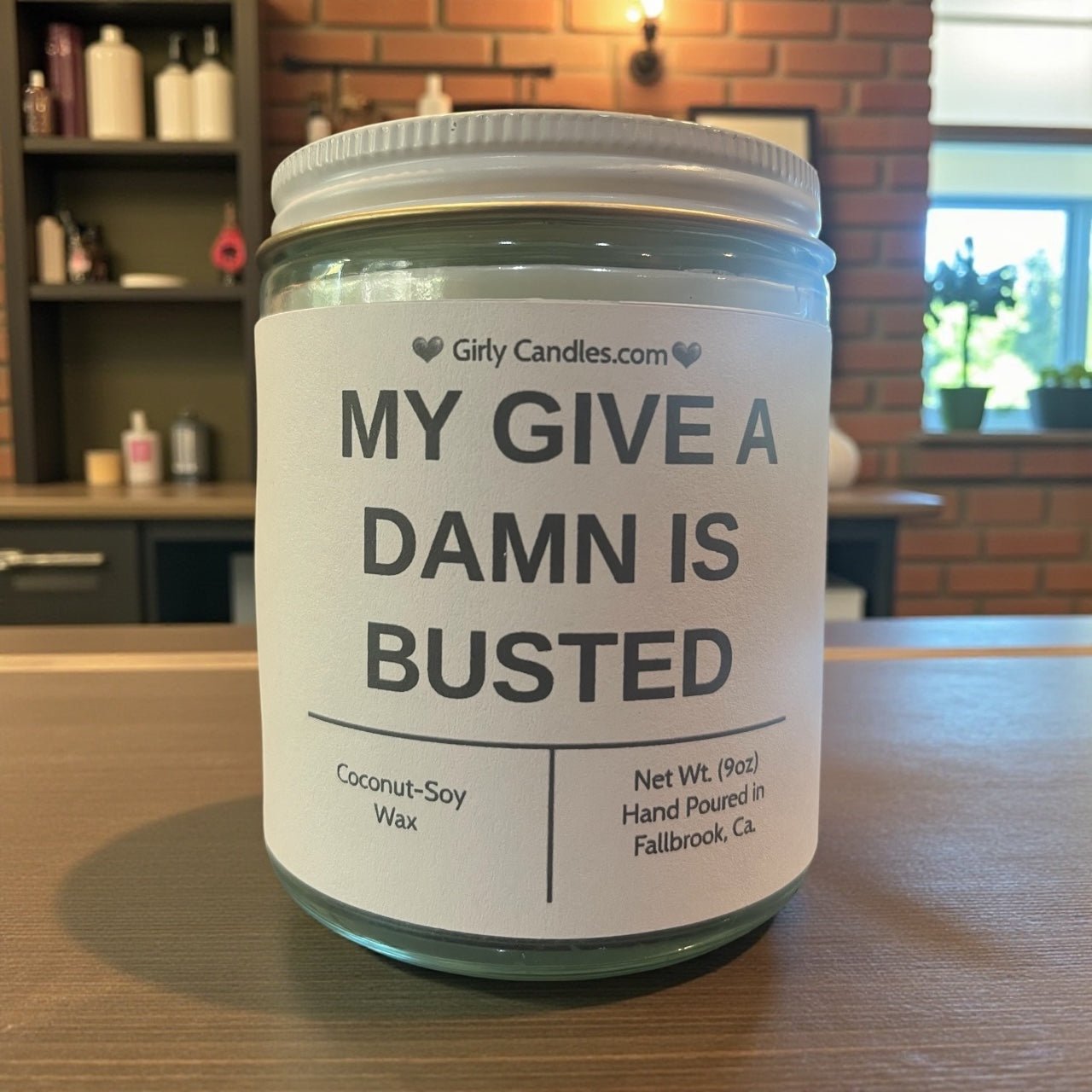 My Give a Damn is Busted - Girly Candles