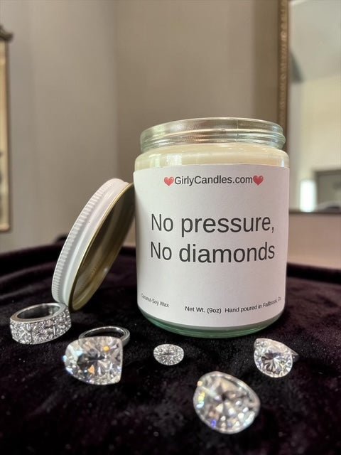 No pressure, no diamonds - Girly Candles