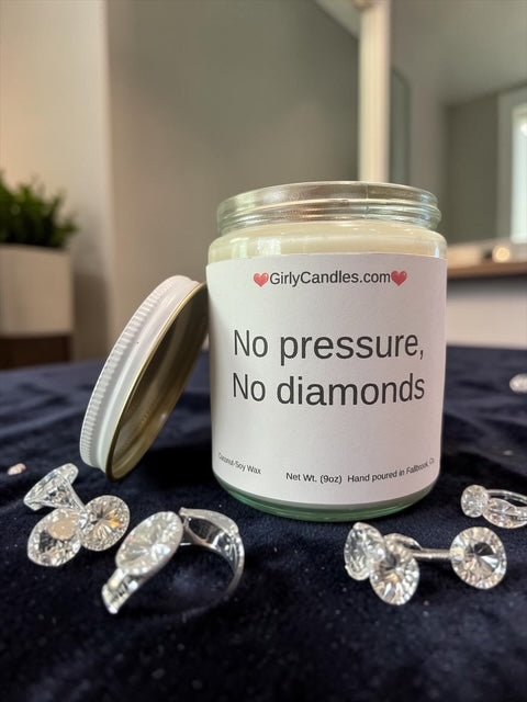 No pressure, no diamonds - Girly Candles