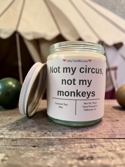 Not my circus, not my monkeys - Girly Candles