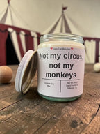 Not my circus, not my monkeys - Girly Candles