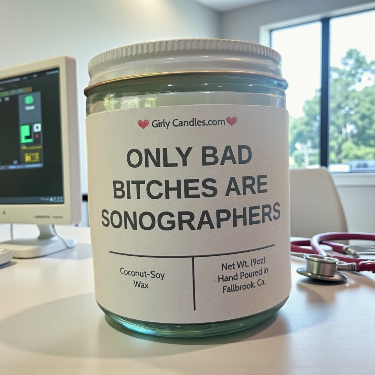 Only Bad Bitches are Sonographers - Girly Candles