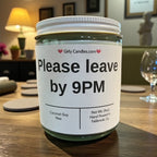 Please leave by 9PM - Girly Candles