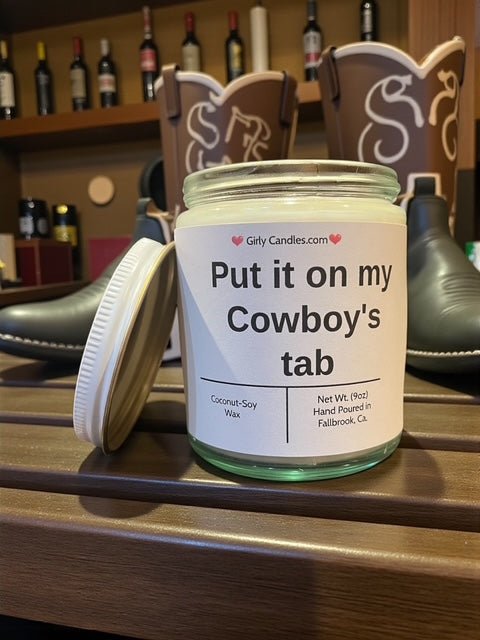 Put it on my Cowboy's tab - Girly Candles
