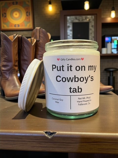 Put it on my Cowboy's tab - Girly Candles