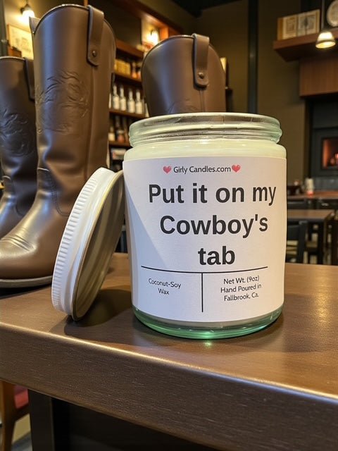 Put it on my Cowboy's tab - Girly Candles