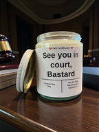 See you in court, Bastard - Girly Candles