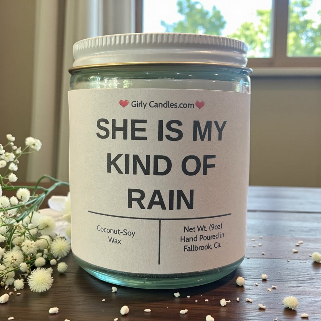 She is my kind of rain - Girly Candles