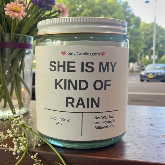 She is my kind of rain - Girly Candles