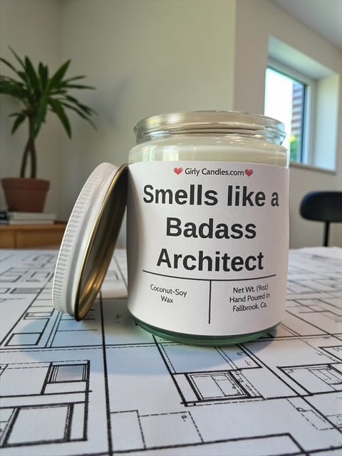 Smells like a Badass Architect - Girly Candles