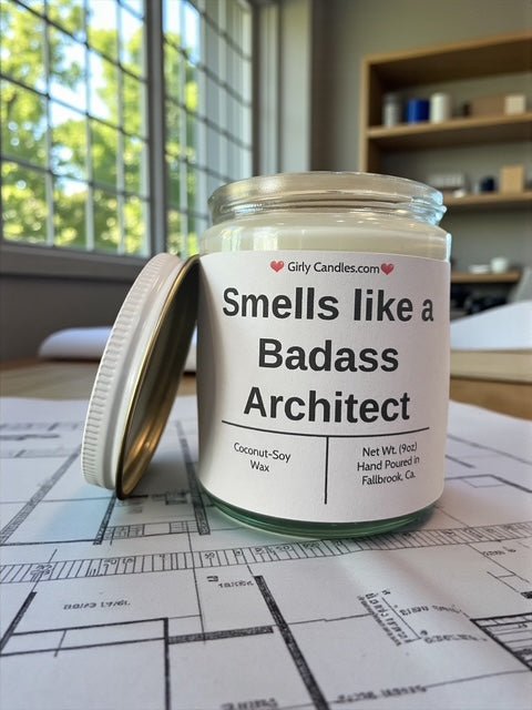 Smells like a Badass Architect - Girly Candles