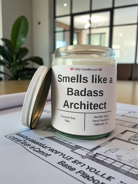 Smells like a Badass Architect - Girly Candles