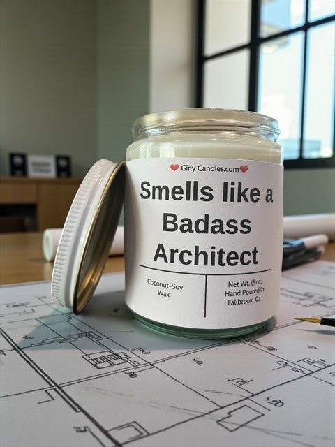 Smells like a Badass Architect - Girly Candles