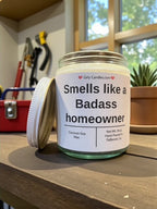 Smells like a Badass homeowner - Girly Candles