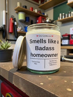 Smells like a Badass homeowner - Girly Candles